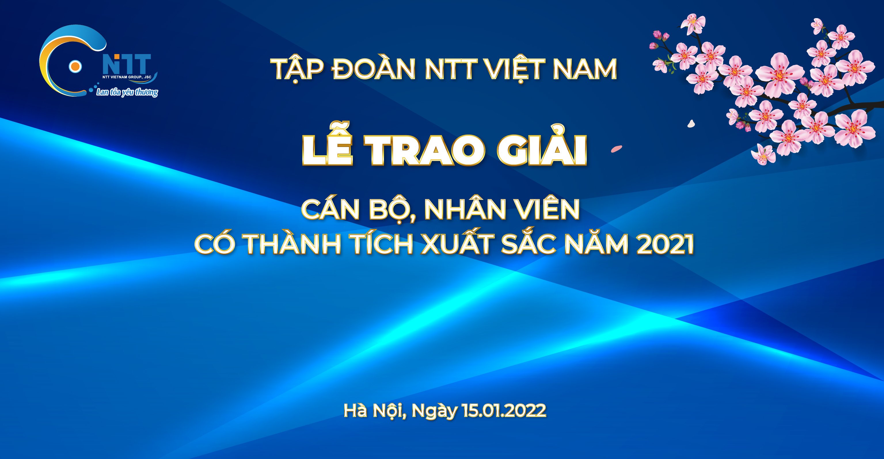 NHỮNG GƯƠNG MẶT XUẤT SẮC NĂM 2021 CỦA CÔNG TY CỔ PHẦN TẬP ĐOÀN NTT VIỆT NAM